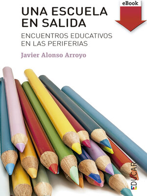 cover image of Una escuela en salida